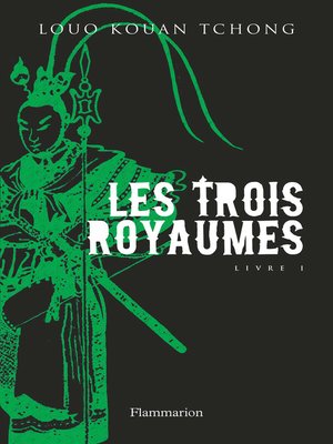 cover image of Les Trois Royaumes (Livre 1)